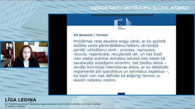 "Latviešu valoda ES - terminoloģijas izstrāde ES un Latvijas iestādēs un savstarpējā sadarbība" 2/2