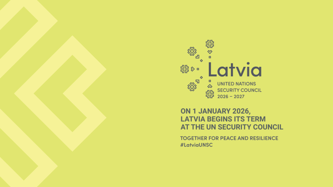 On 1 January 2026 Latvia begins its term at the UN Security Council