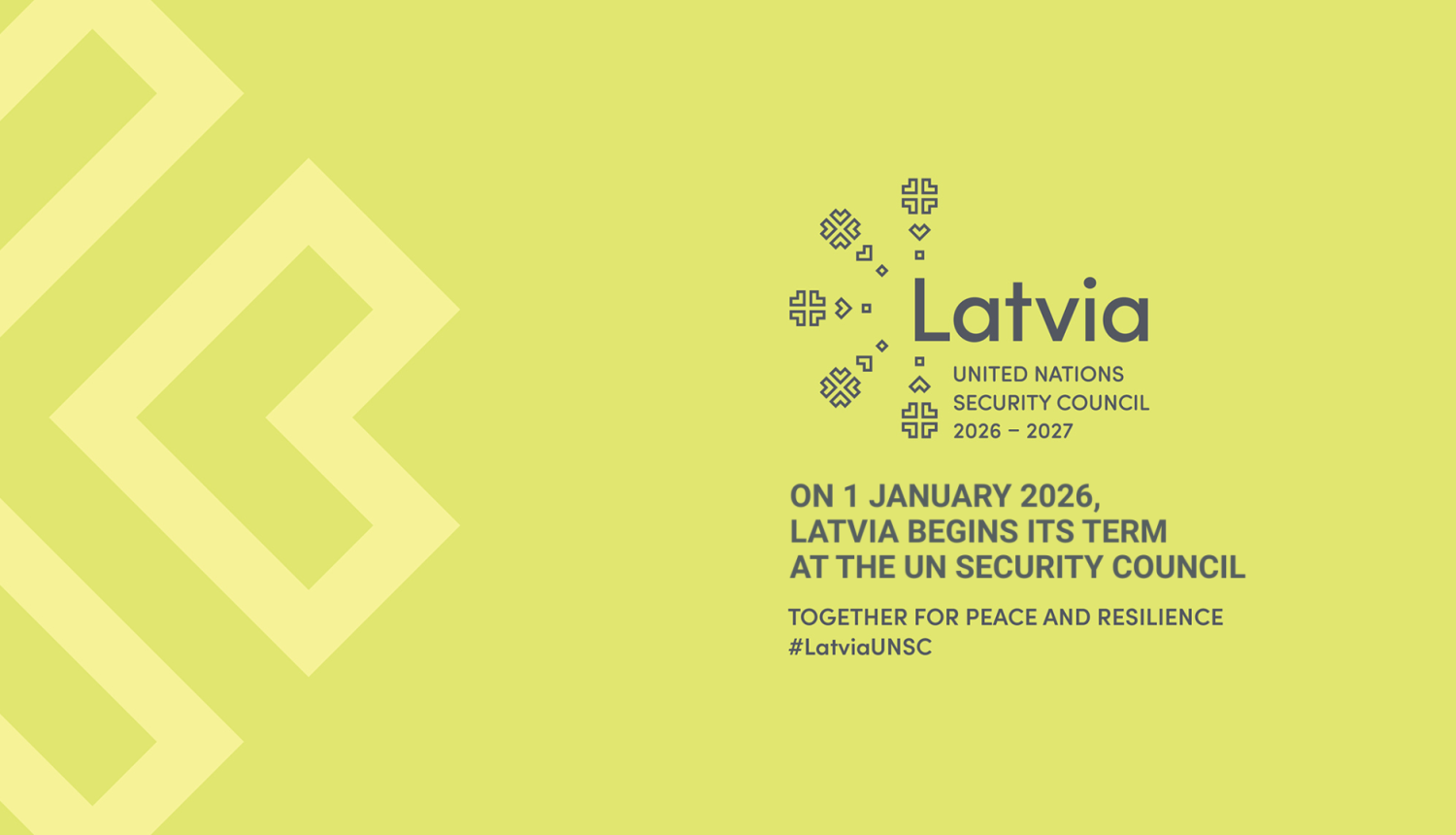 On 1 January 2026 Latvia begins its term at the UN Security Council