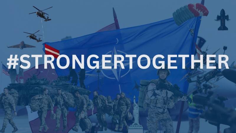 #STRONGERTOGETHER, reedom Monument, NATO flag, Latvian flag, NATO soldiers, fighter jets, tanks, drones