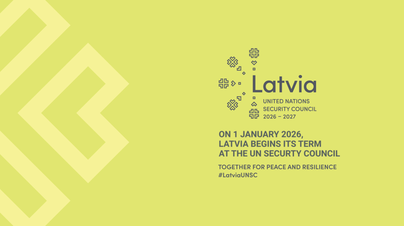 On 1 January 2026 Latvia begins its term at the UN Security Council