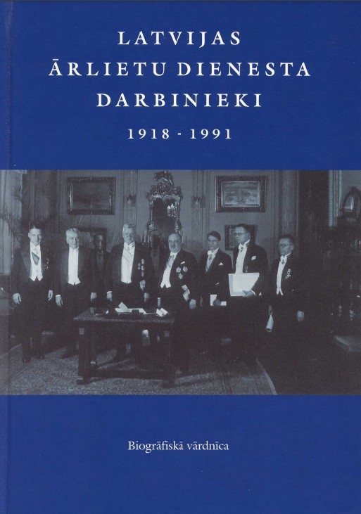 Latvijas ārlietu dienesta darbinieki 1918-1991