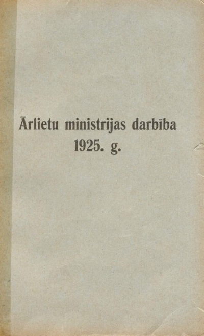 Ārlietu ministrijas darbība 1925. gadā.