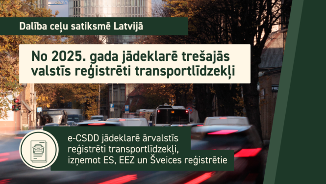CSDD par transportlīdzekļa deklarēšanu