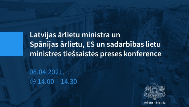 Darba vizītē Latvijā ieradīsies Spānijas ārlietu, Eiropas Savienības un sadarbības lietu ministre