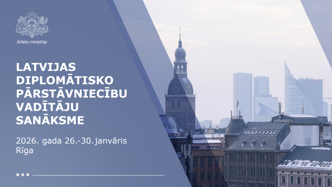 Latvijas diplomātisko pārstāvniecību vadītāju sanāksmes plakāts