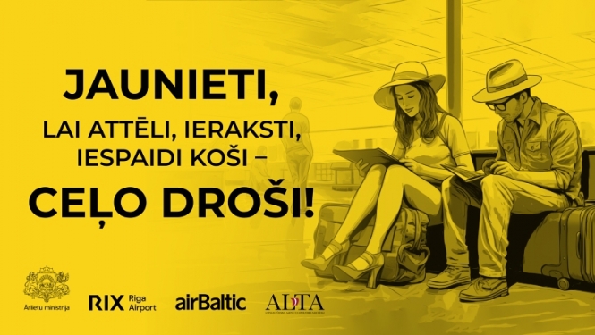 Ceļo droši kampaņas lozungs un attēls