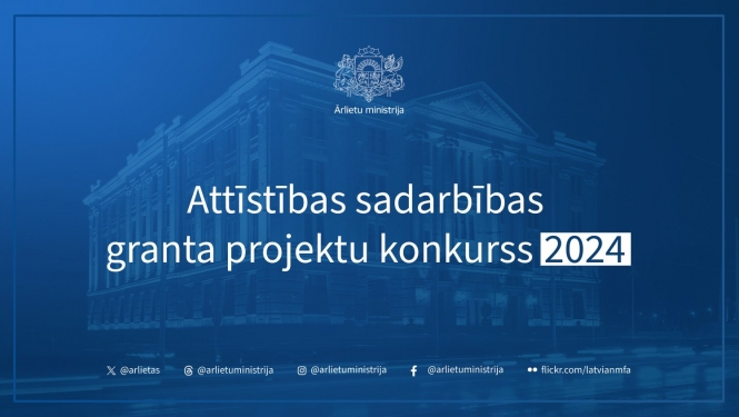 Attīstības sadarbības granta projektu konkurss 2024