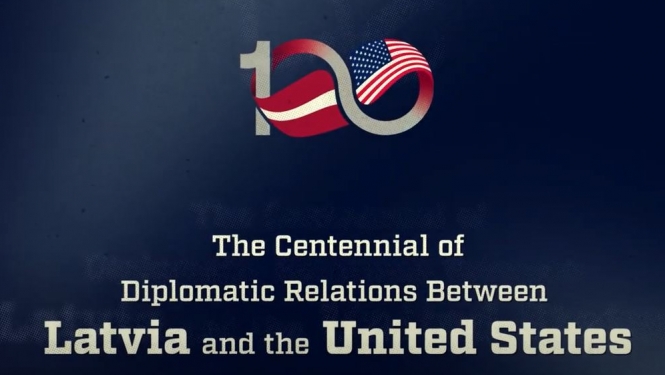 The Centennial of Diplomatic Relations Between Latvia and the United States