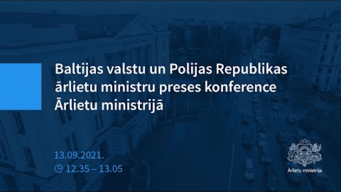 Baltijas valstu un Polijas ārlietu ministru preses konference