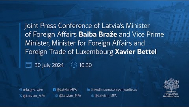 Press Conference of Foreign Minister of Latvia and Vice Prime Minister of Luxembourg
