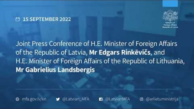 Press conference of H.E. Mr Edgars Rinkēvičs, and H.E. Mr Gabrielius Landsbergis