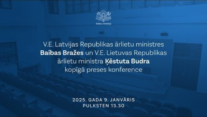 Latvijas un Lietuvas ārlietu ministru kopīgā preses konference