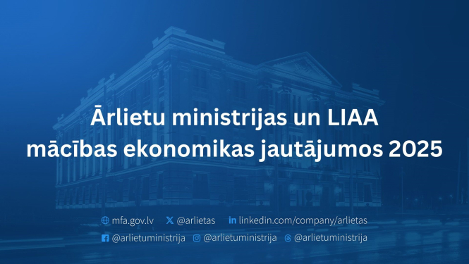 Ārlietu ministrijas un LIAA mācības ekonomikas jautājumos 2025, plakāts