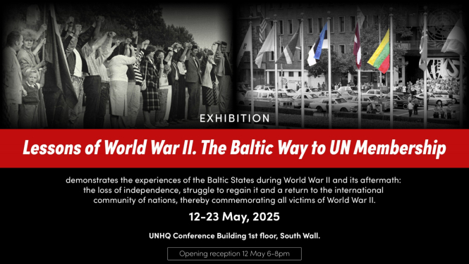 Baltijas valstu izstāde ANO, Ņujorkā, atklāšana 12.05.2025.