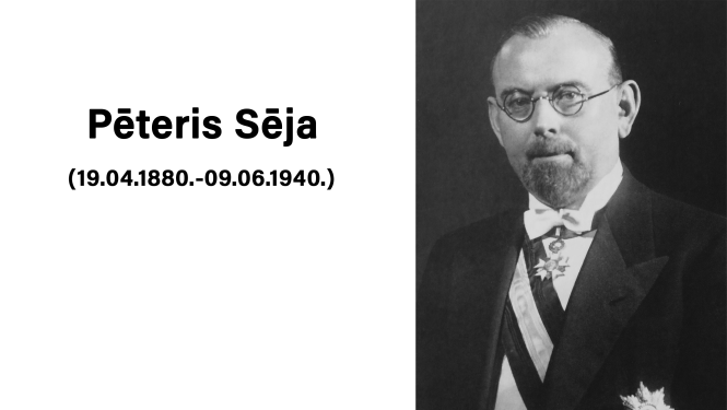 19. aprīlī aprit 140 gadu, kopš dzimis ārkārtējais sūtnis un pilnvarotais ministrs  Pēteris SĒJA