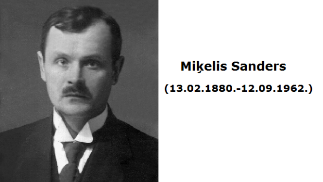 Aprit 140 gadi, kopš dzimis diplomāts, Valsts prezidenta kancelejas ierēdnis-valodnieks Miķelis Sanders