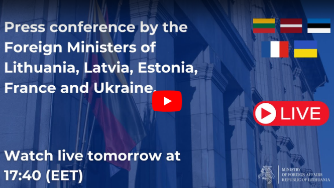 Latvijas, Lietuvas, Igaunijas, Ukrainas un Francijas ārlietu ministru preses konference
