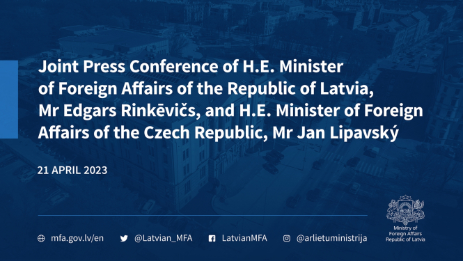 Joint press conference of Minister of Foreign Affairs of Latvia and Minister of Foreign Affairs of the Czech Republic 