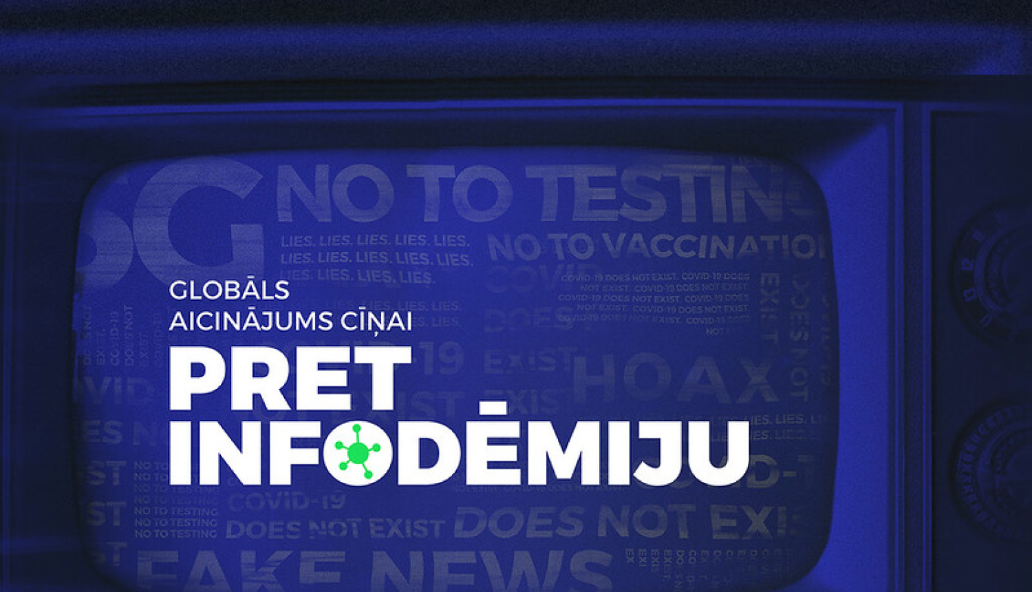 Latvijas rosinātu globālu aicinājumu cīņai pret infodēmiju Covid-19 laikā atbalsta 130 pasaules valstu