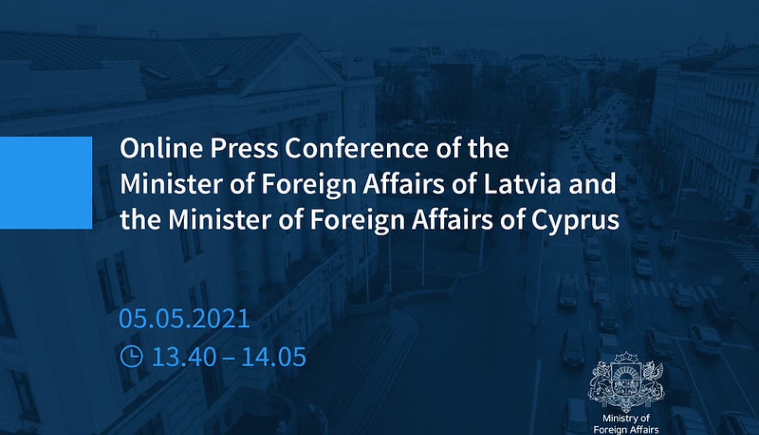 The Minister of Foreign Affairs of Cyprus to arrive in Latvia on a visit