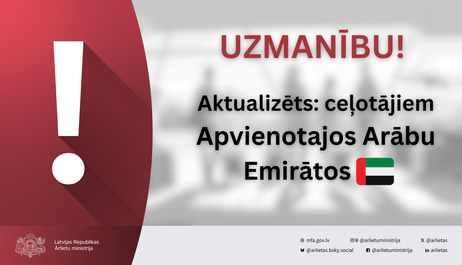 Uzmanību ceļotājiem Apvienotajos Arābu Emirātos