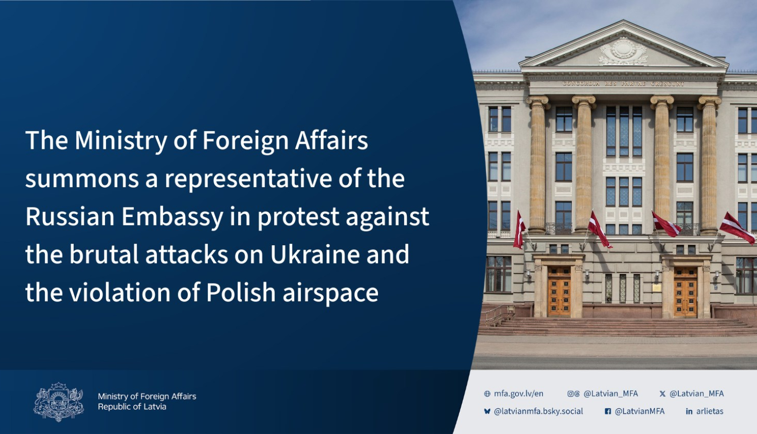 The Ministry of Foreign Affairs summons a representative of the Russian Embassy in protest against the brutal attacks on Ukraine and the violation of Polish airspace and the building of the MFA