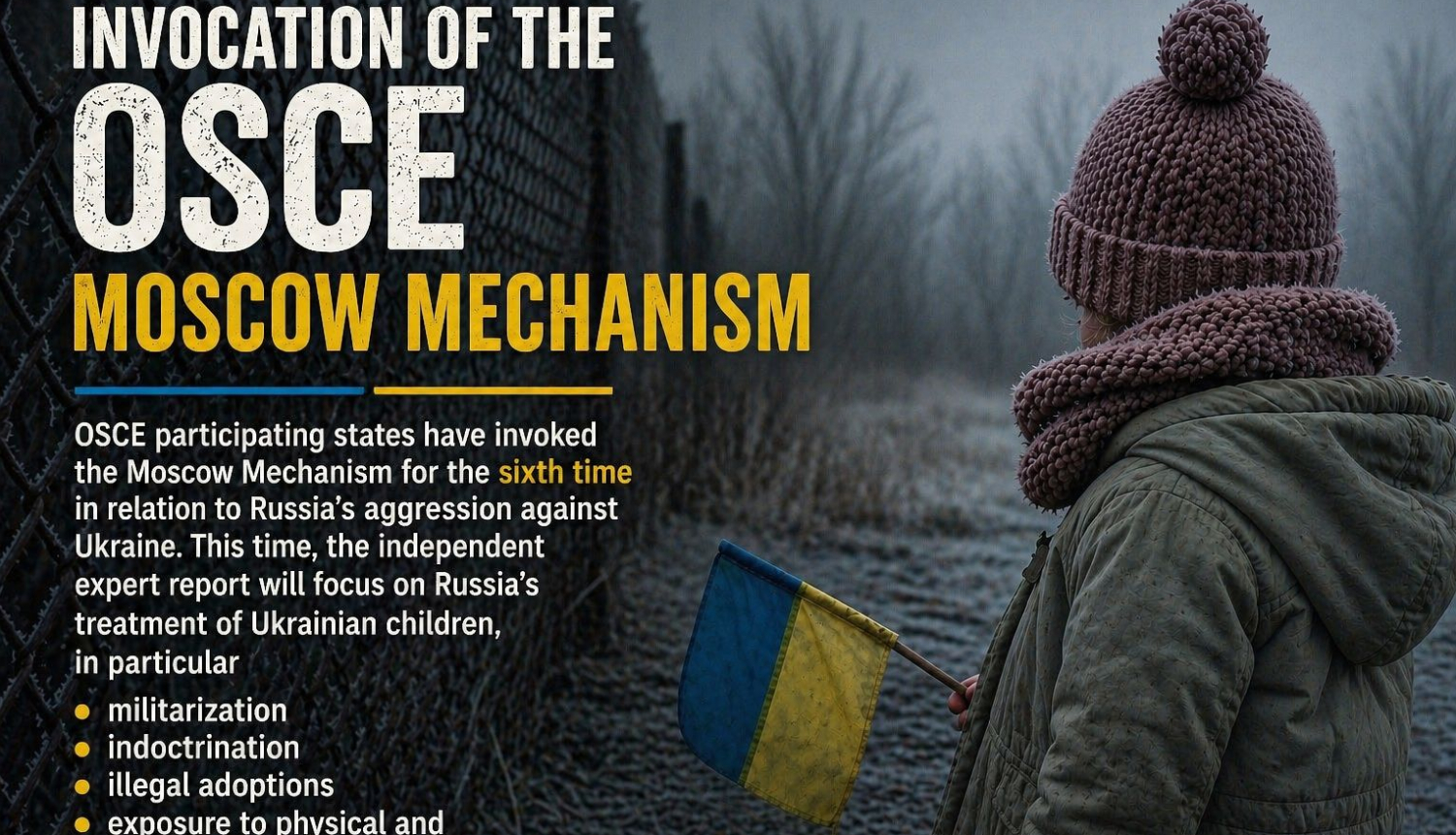 Invocation of the OSCE Moscow Mechanism