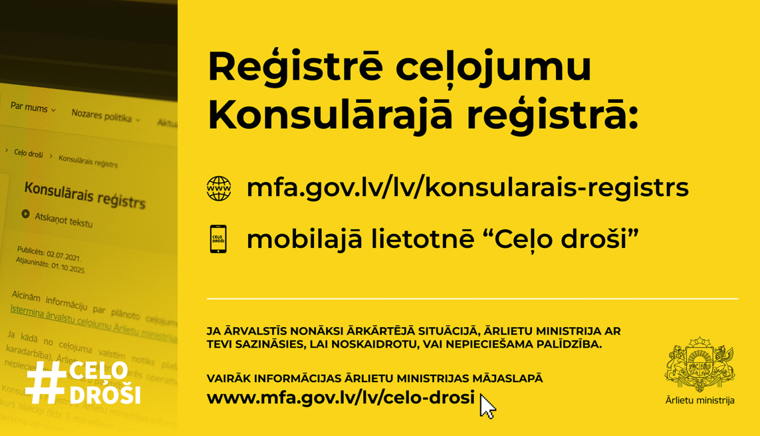 Reģistrē ceļojumu Konsulārajā reģistrā