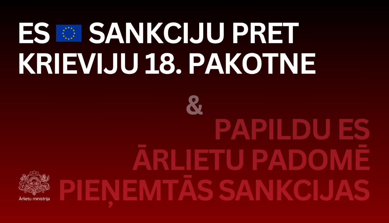 ES 18. sankciju pakotne pret Krieviju
