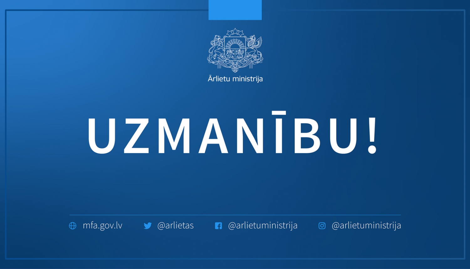 Zila zīme Uzmanību