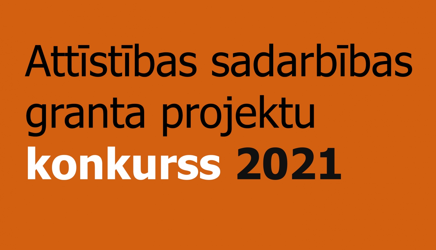Attīstības sadarbības granta projektu konkurss ES Austrumu partnerības un Centrālāzijas valstu atbalstam 2021. gadā