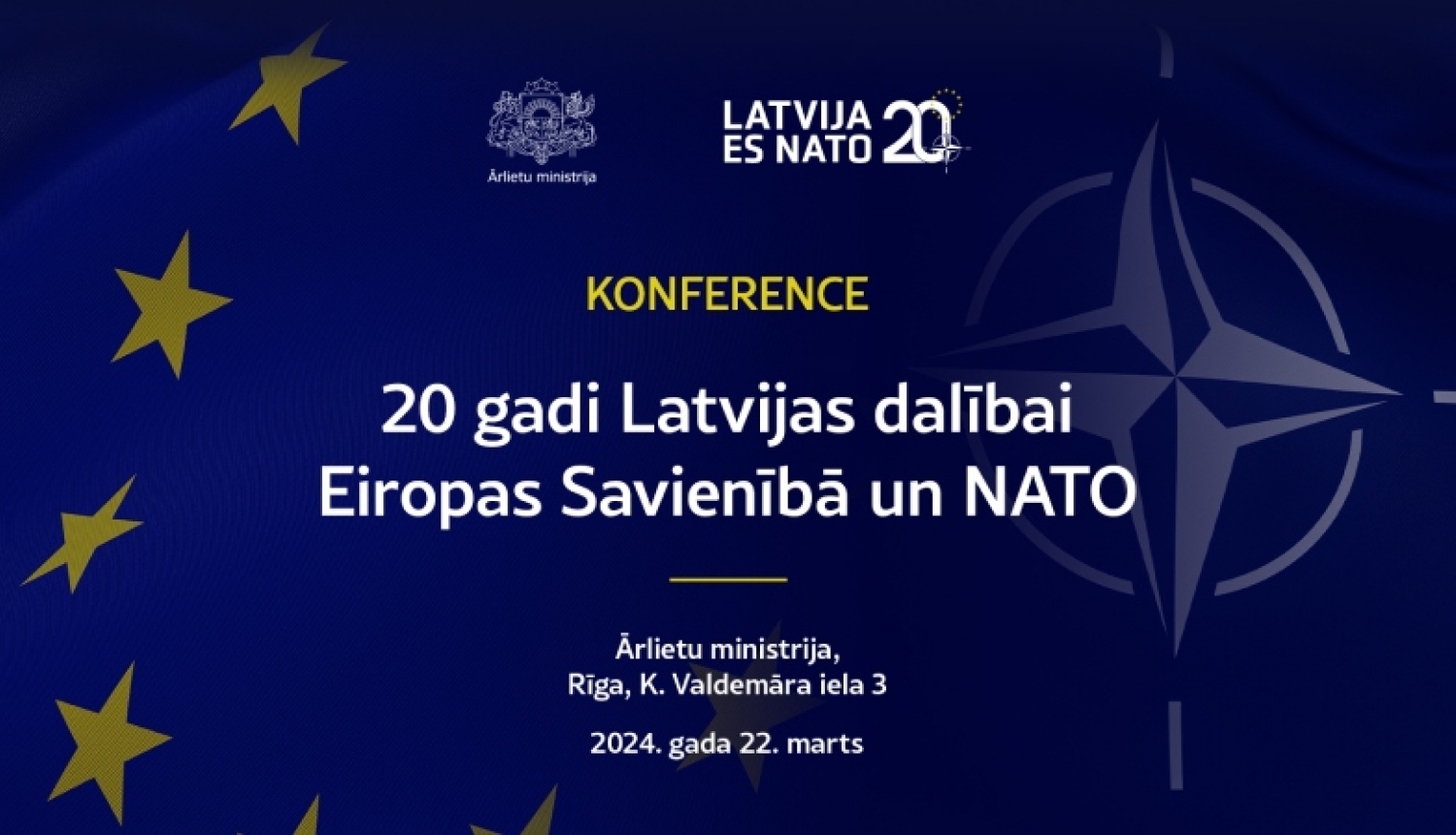 Konference 20 gadi Latvijas dalībai ES un NATO