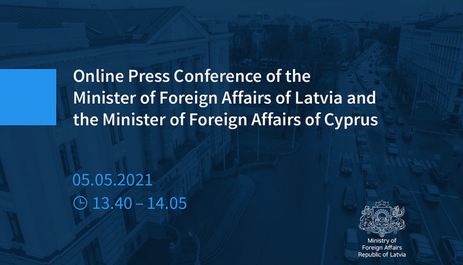 The Minister of Foreign Affairs of Cyprus to arrive in Latvia on a visit